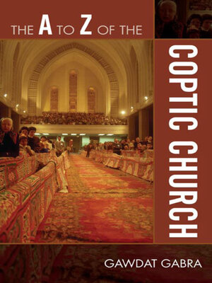 cover image of The a to Z of the Coptic Church